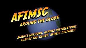 Air Force Installation and Mission Support Center: Around The Globe Episode 2
