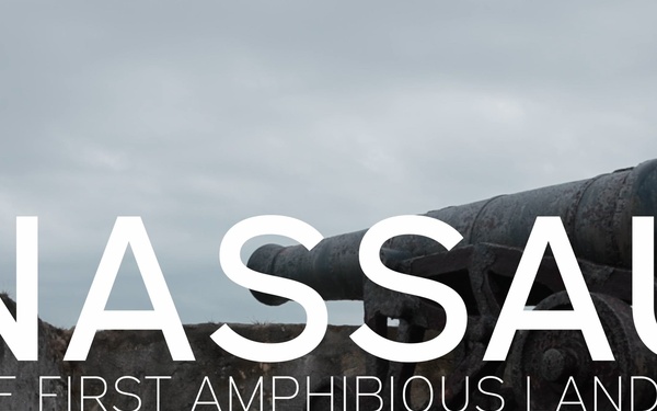 Nassau: The First Amphibious Landing