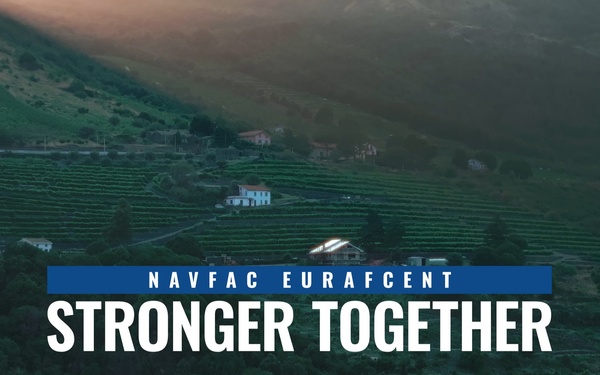 What is it like to work for the U.S. Navy in Europe, Africa and Middle East | NAVFAC EURAFCENT – Stronger Together