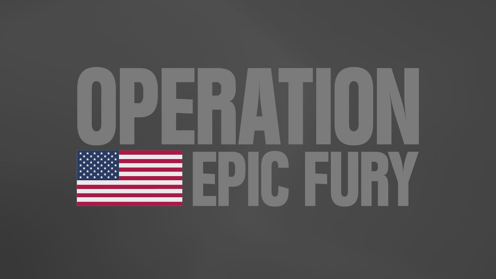 Graphic reading "OPERATION EPIC FURY" with American flag on it. 