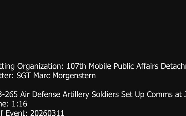 3-265 Air Defense Artillery Soldiers Set Up Comms at JRTC