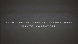 13th MEU Forms Complete MAGTF