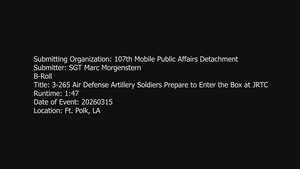 3-265 Air Defense Artillery Soldiers Prepare to Enter the Box at JRTC