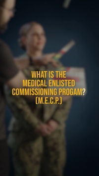 What is the Medical Enlisted Commissioning Program (MECP) Program?