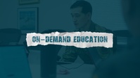 On-Demand Education