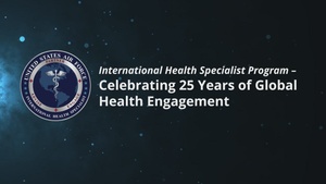 International Health Specialist program: Celebrating 25 years of Global Health Engagement