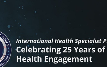 International Health Specialist program: Celebrating 25 years of Global Health Engagement