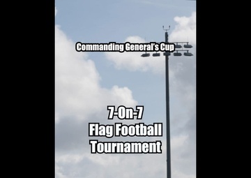 Commanding General's Cup - Flag Football Tournament 2026 (REEL)