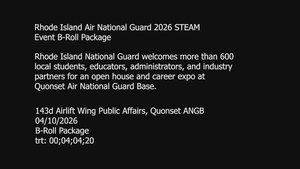Rhode Island National Guard 2026 STEAM Event B-Roll Package