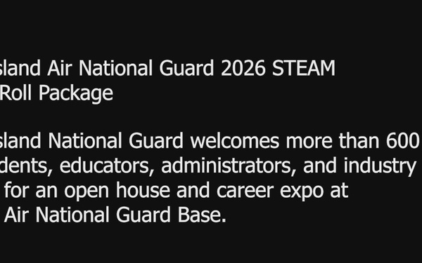 Rhode Island National Guard 2026 STEAM Event B-Roll Package