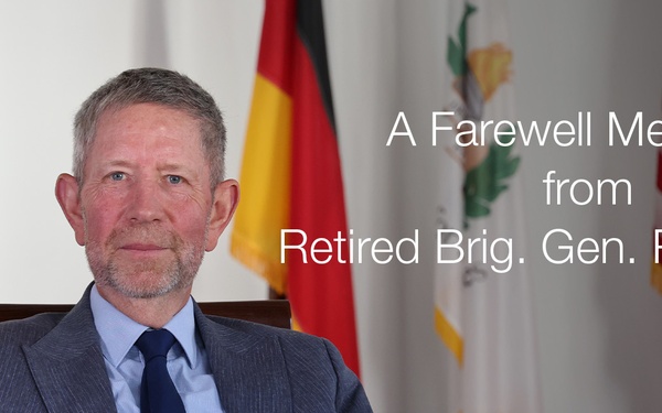 A Farewell Message from Retired Brig. Gen. Rolf Wagner