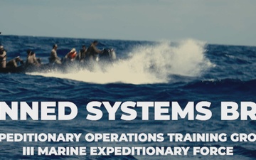 III MEF EOTG Marines Showcase Advanced Unmanned Systems and Adaptive Manufacturing