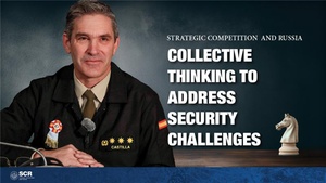 Collective Thinking to Address Security Challenges | Strategic Competition and Russia