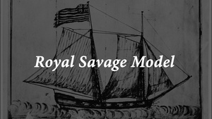 Model Delivery of Royal Savage
