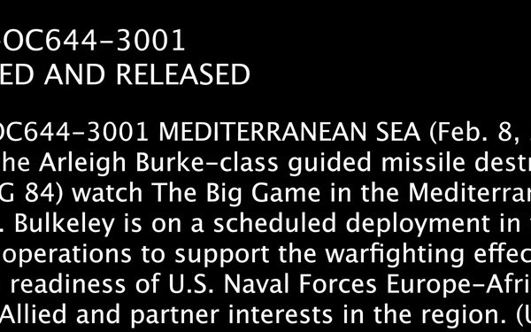 USS Bulkeley Sailors watch The Big Game Feb. 8, 2026