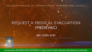 SMCT: Request a Medical Evacuation (MEDEVAC)