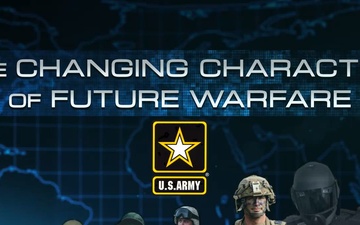 The Changing Character of Future Warfare