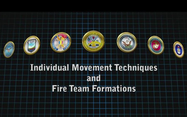 Individual Movement Techniques and Fire Team Formations