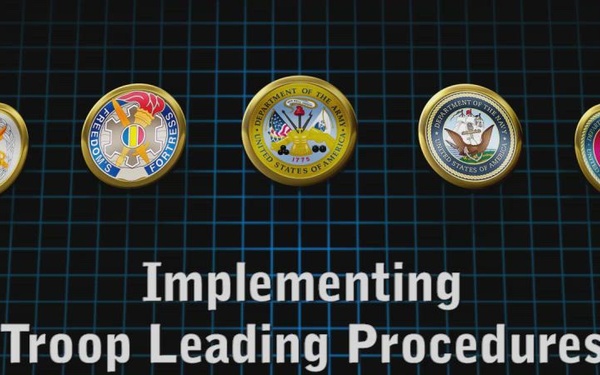 Implementing Troop Leading Procedures