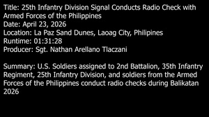 Balikatan 2026 B-Roll: 25th Infantry Division Signal Conducts Radio Check with Armed Forces of the Philippines