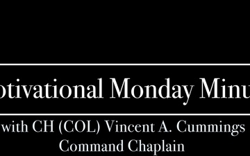 Motivational Monday Minute: Episode 35