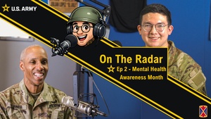 Mental Health Awareness Month (On The Radar Podcast)