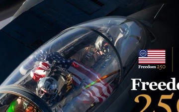 Freedom 250: Celebrating 250 Years of Defending the American Dream