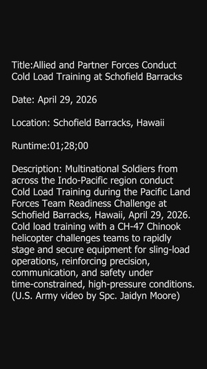 Allied and Partner Forces Conduct Cold Load Training at Schofield Barracks