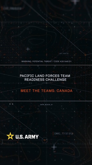 Pacific Land Forces Team Readiness Challenge Meet The Teams: Canada
