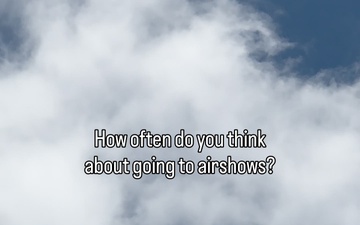Airshow Week Highlights