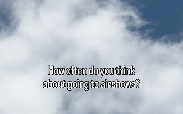 Airshow Week Highlights
