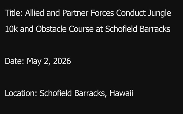 Allied and Partner Forces Conduct Jungle 10k and Obstacle Course at Schofield Barracks