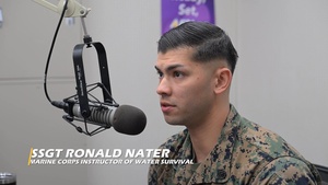 Radio Around the Region: Interview with Staff Sgt. Nater, Marine Corps Instructor of Water Survival