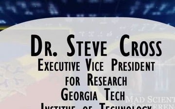 Mad Scientist GTI Conference 2017: Opening Remarks w/ Dr. Cross