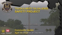Tulsa-West Tulsa Levee Project Meeting Presentation
