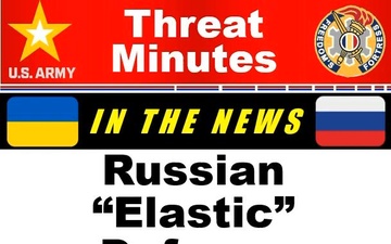 Russian Elastic Defense ThreatMinutes