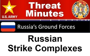Russian Strike Complexes - ThreatMinutes