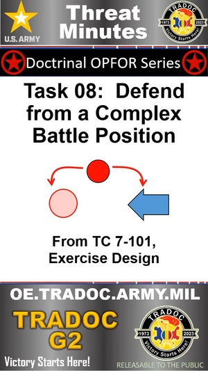 OPFOR Defend Complex Battle Position - ThreatMinutes