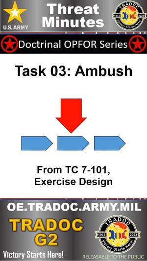 OPFOR Ambush - ThreatMinutes