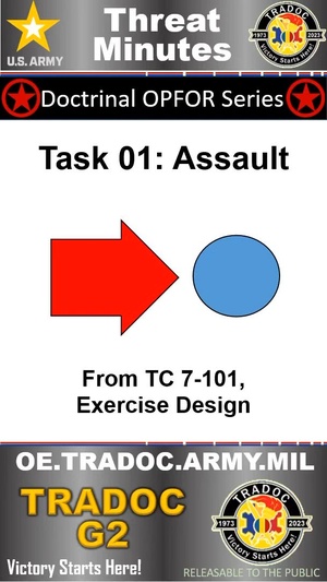 OPFOR Assault - ThreatMinutes