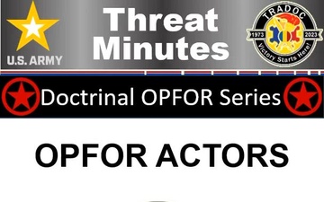 OPFOR Actor Types - ThreatMinutes