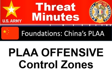 PLAA Offensive Control Zones - ThreatMinutes