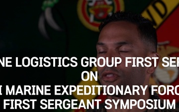3rd Marine Logistics Group First Sergeants On III Marine Expeditionary Force First Sergeants Symposium