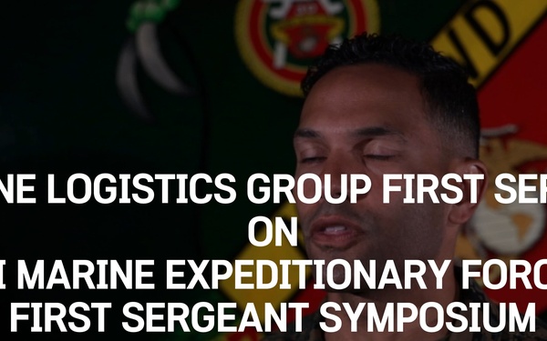 3rd Marine Logistics Group First Sergeants On III Marine Expeditionary Force First Sergeants Symposium