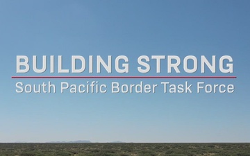 Southern Pacific Border Task Force Mission Overview