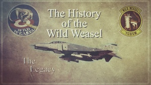 Wild Weasel History: The Legacy