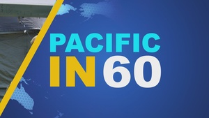 Pacific In 60: May 5, 2026
