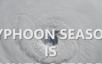 AFN Pacific: Be Ready for Typhoon Season