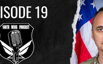 Ep. 19: Capt. Gregory Wagner, Task Force FireGuard Commander