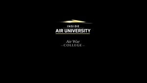 Inside Air University: AWC
